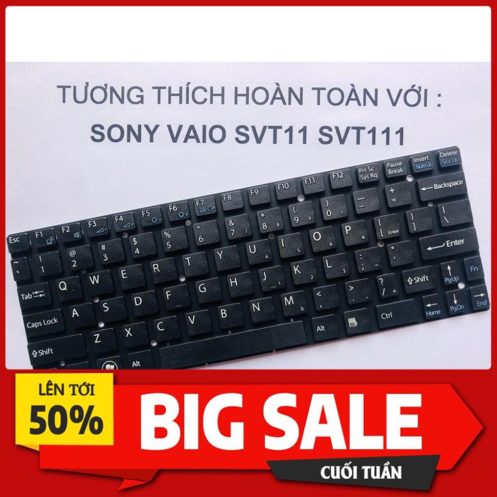 Bàn Phím SONY Vaio SVT11 SVT111 Hàng Mới 100% Bảo Hành 6 Tháng Toàn Quốc