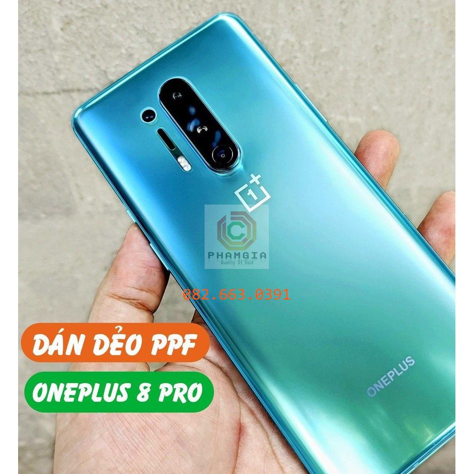 Dán PPF bóng, nhám cho Oneplus 8 Pro màn hình, mặt lưng, full lưng viền siêu bảo vệ