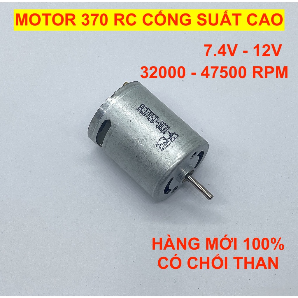 Motor RC 370 mini có chổi than 7.4V - 12V ốc độ cao 32000 - 47500 RPM dùng cho xe RC xe mô hình hàng mới 100% - LK0389