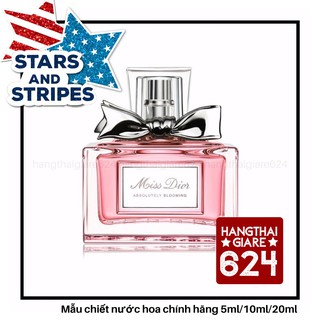 Nước hoa dùng thử Miss Dior Absolutely Blooming Test 10ml/20ml Spray / Chuẩn authentic