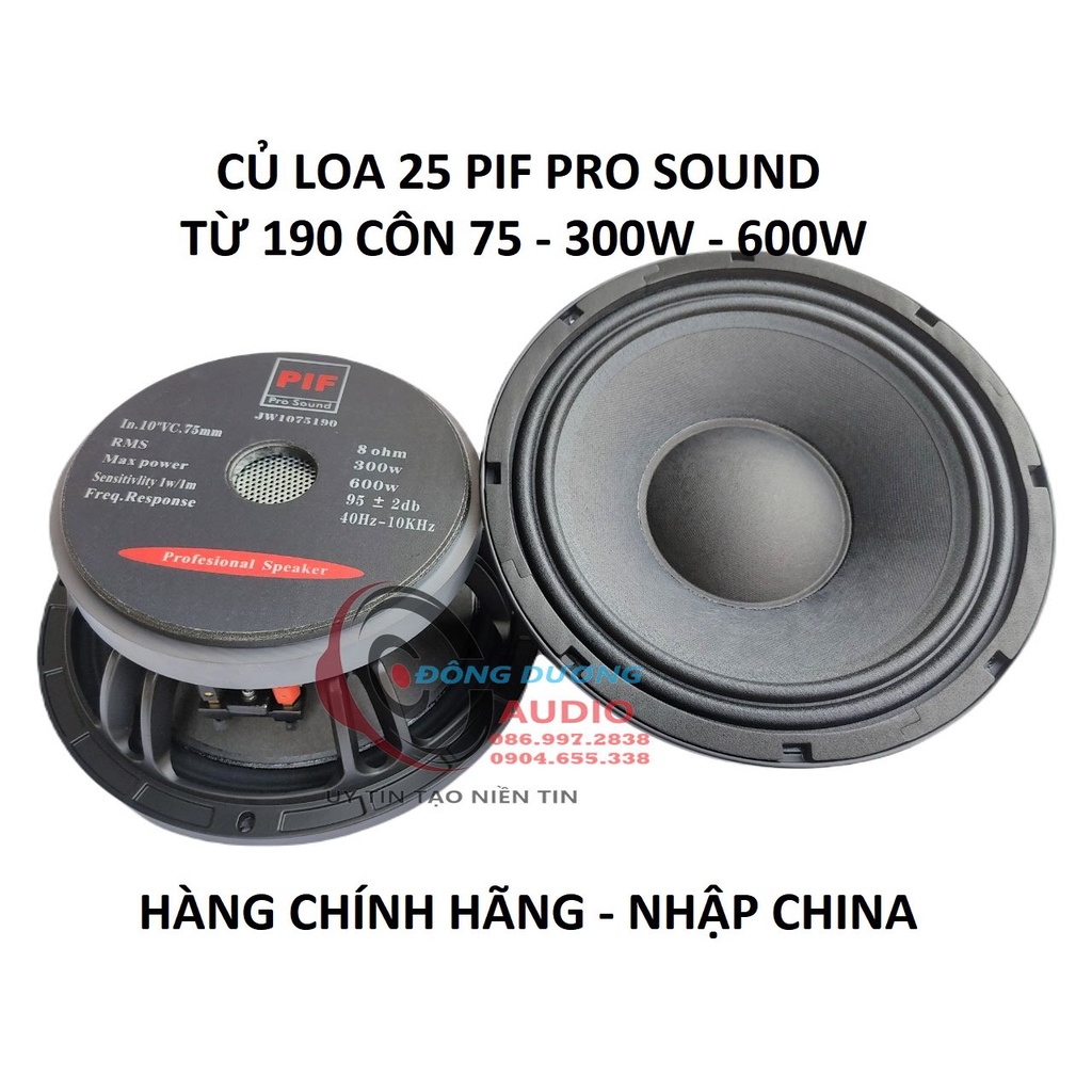 BASS 25 PIFAUDIO CHINA - TỪ 190 COIL 76 - GIÁ 1 CỦ - GÂN VẢI 2 XẾP - HÀNG CHÍNH HÃNG