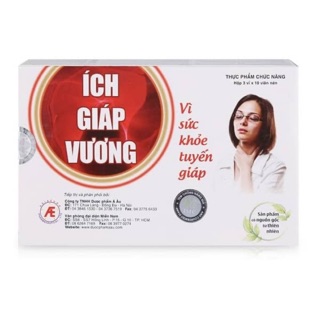 Ích giáp vương - hố trợ tuyến giáp