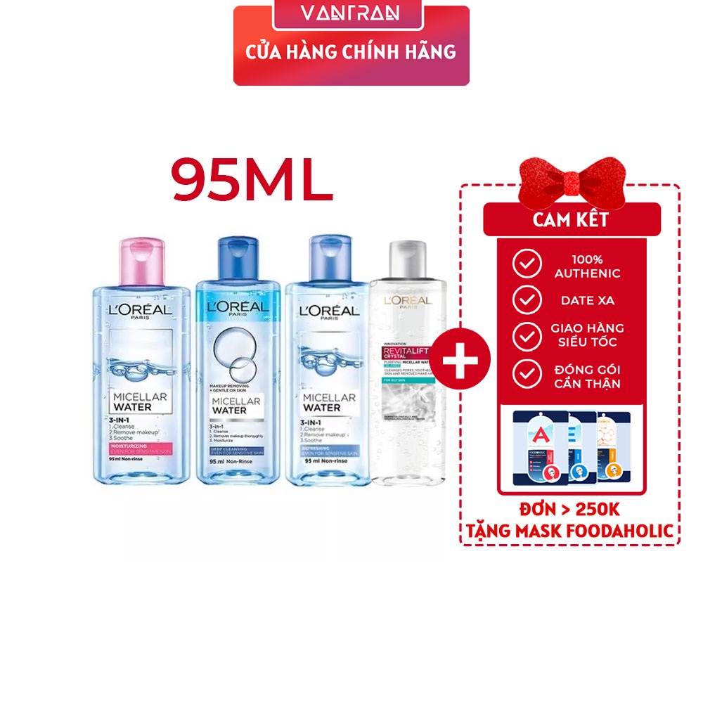 Nước Tẩy Trang Cho Mọi Loại Da L'Oreal Paris 3-in-1 Micellar Water 95ml