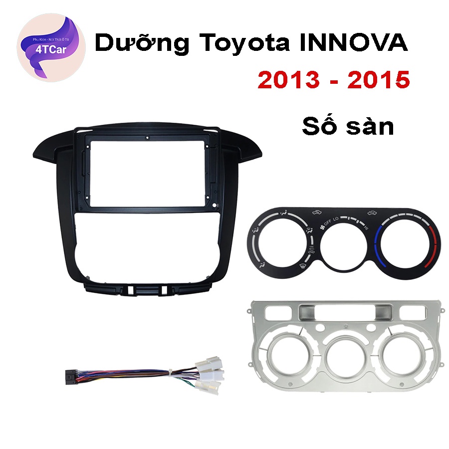 [Mã LIFEAUMAY giảm 10% tối đa 30k đơn 150k] Mặt dưỡng Toyota Innova 2013-2015 số sàn (9 inch)