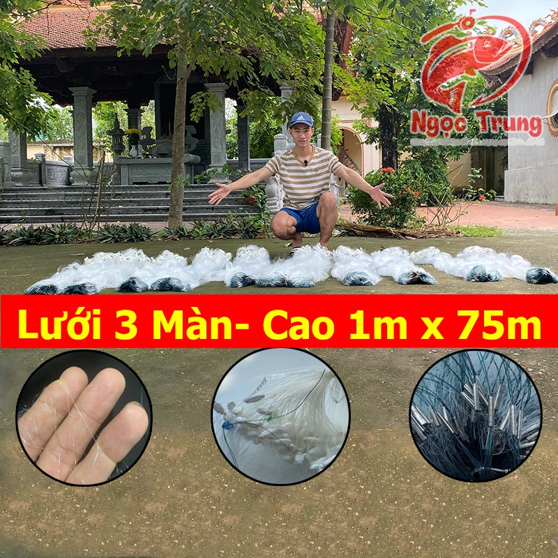 Lưới Đánh Cá 3 Màn, Cao 1m Dài 75m Then 3(6cm)