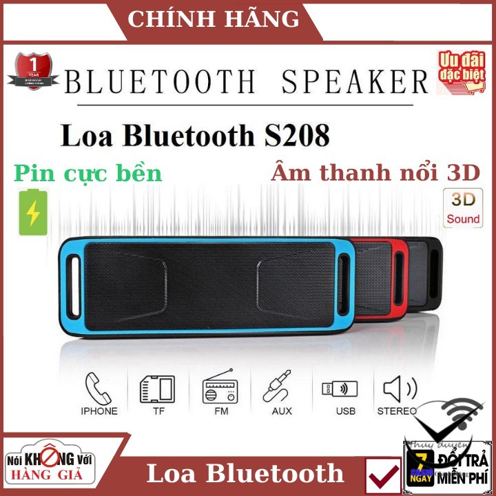 Loa bluetooth S208 loại xịn , loa siêu bass , âm thanh 3D , hỗ trợ bluetooth 4.0 , bảo hành chính hãng