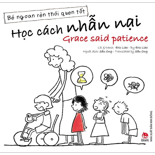 Sách - Bé Ngoan Rèn Thói Quen Tốt: Học Cách Nhẫn Nại - Grace Said Patience