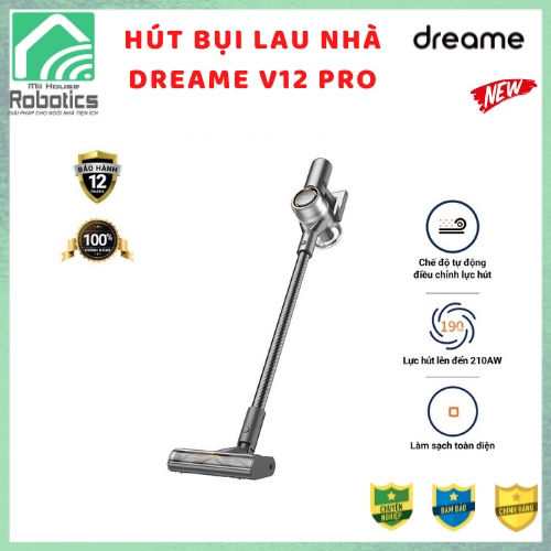 Xiaomi Dreame V12 Pro | Máy hút bụi cầm tay không dây - Đa năng CHÍNH HÃNG 100%