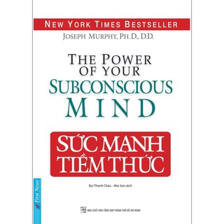 Sách - Sức Mạnh Tiềm Thức (Bìa cứng) - First News