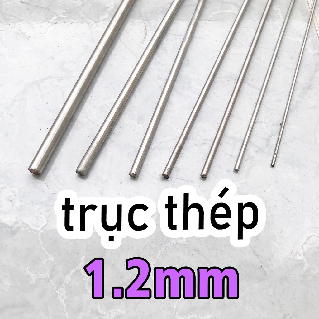Trục Thép 1.2mm không rỉ đủ kích thước