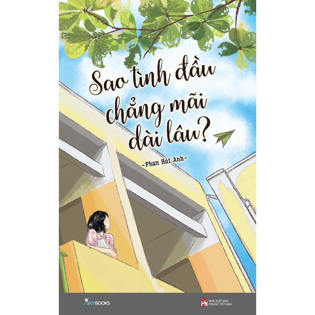 Sách - Sao Tình Đầu Chẳng Mãi Dài Lâu - [Bản Thường] Tặng Kèm Bookmark (Số lượng có hạn)