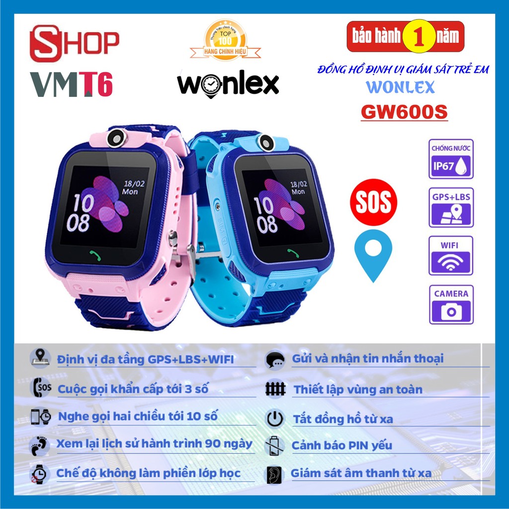 [Giám Sát Trẻ Siêu Hiệu Quả] Đồng hồ định vị thông minh WONLEX GW600S - Wifi - Chống nước IP67 - Chính hãng !