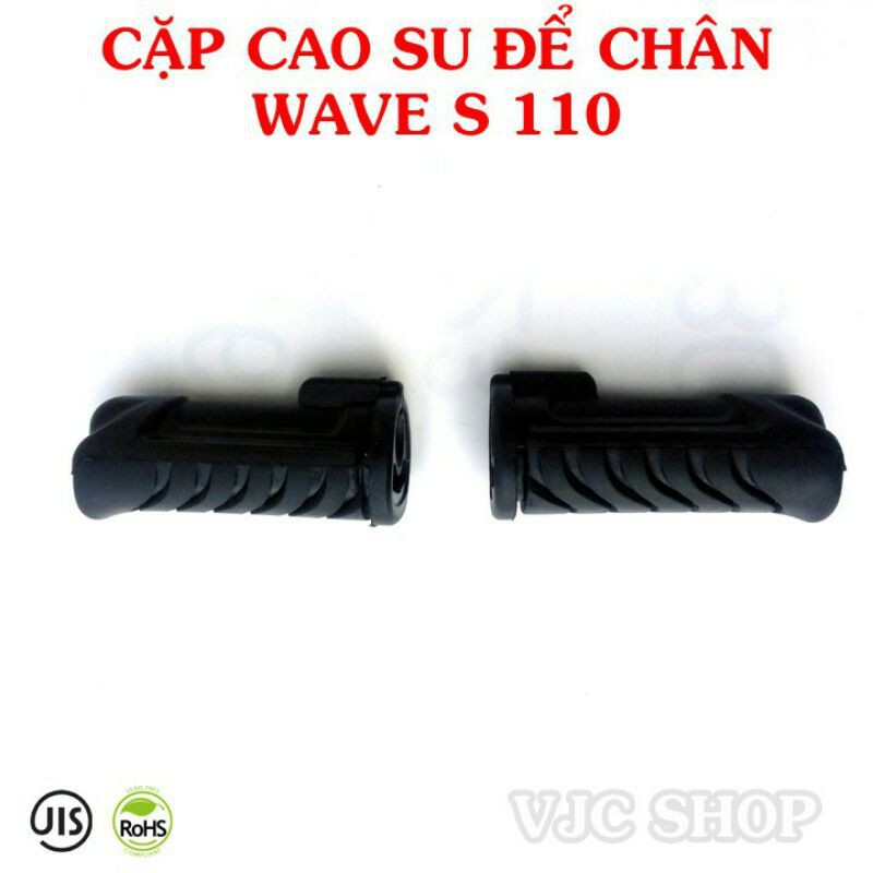 cặp cao su gác chân wave s 110, wave a 110, rsx 110