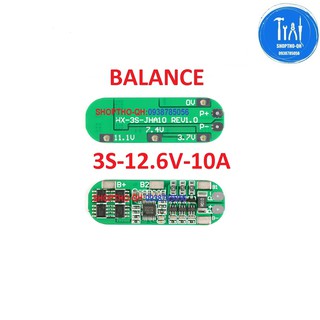 Mạch 3S -10A-12.6v, sạc cân bằng và bảo vệ cell pin lion 18650.