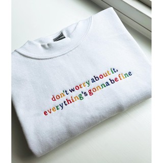 Áo thun thêu cotton unisex Don't worry