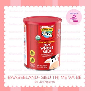 DATE 6 2024 -HÀNG AIR Sữa bột Horizon Organic Dry Whole Milk 870gr Hàng