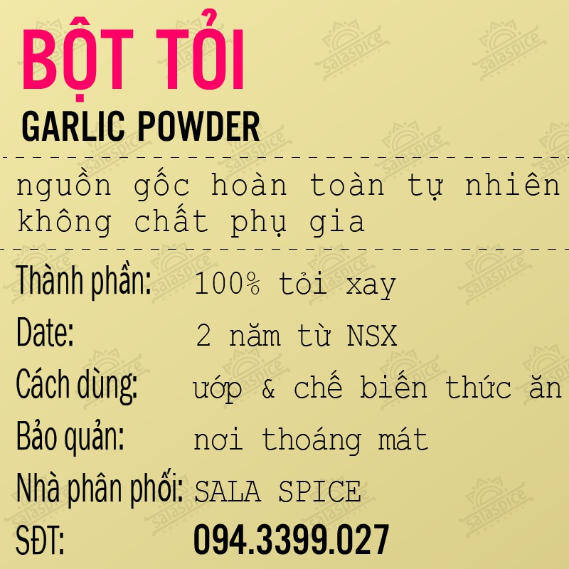 Bột Tỏi SALA SPICE Garlic Powder 100% tỏi xay siêu thơm ngon , tiện lợi dùng ướp thức ăn nhanh chóng dễ dàng