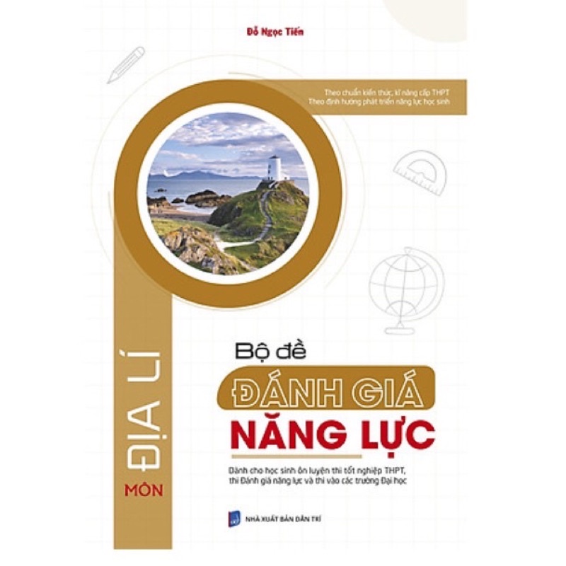 Sách .__.Bộ Đề Đánh Giá Năng Lực Môn Địa Lí