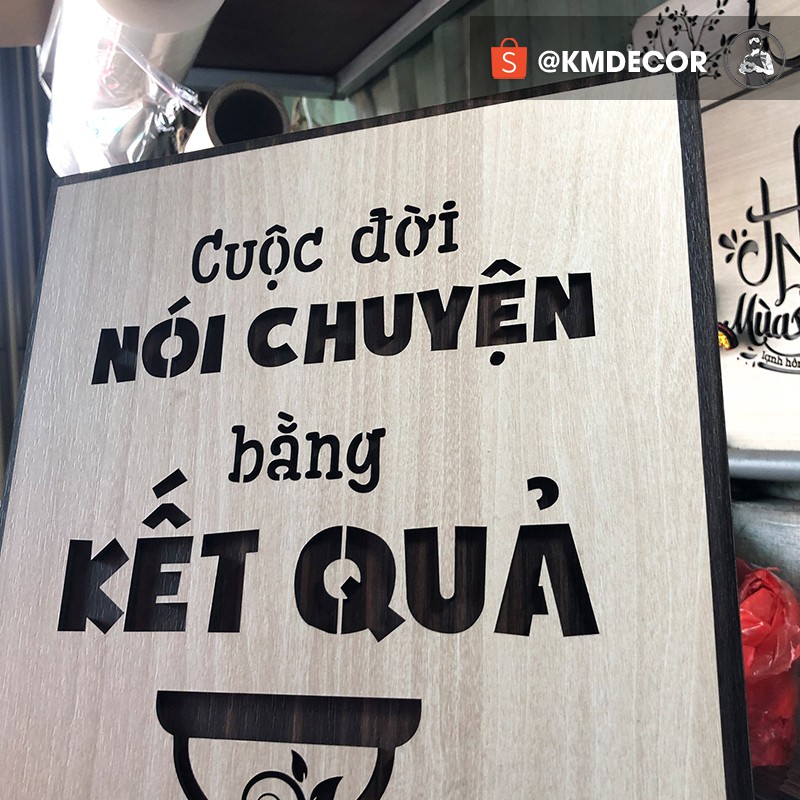 Mẫu tranh &quot;cuộc đời nói chuyện bằng kế quả&quot; - Tranh tạo động lực treo tường trang trí văn phòng