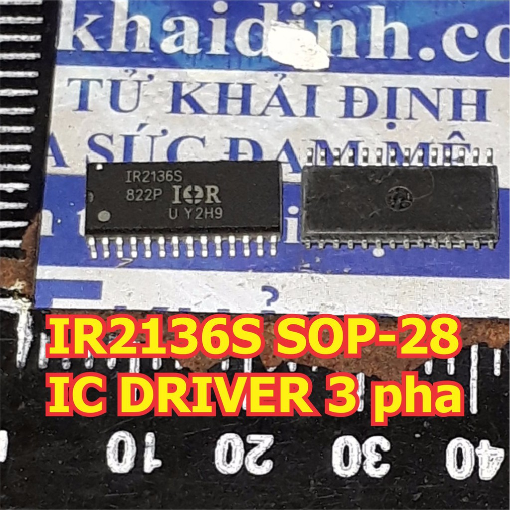 IR2136S 2136 SOP-28 chân dán IC DRIVER 3 pha kde6228