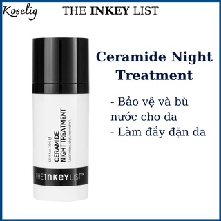 Kem dưỡng đêm Ceramide Night Treatment 30ml - THE INKEY LIST