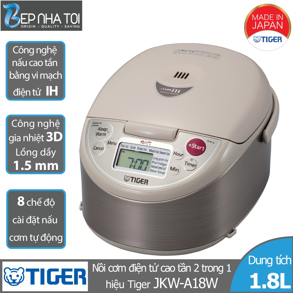 Nồi cơm điện tử cao tần Tiger 2 trong 1 JKW-A18W (1.8L)