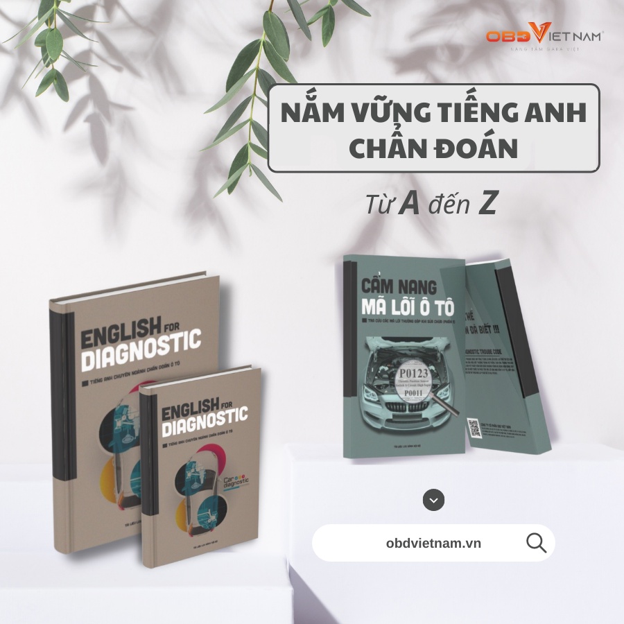 Bộ sách Tiếng Anh Chẩn Đoán & Cẩm Nang Mã Lỗi Ô Tô Và Bộ Sách Tiếng Anh Chuyên Ngành Ô Tô