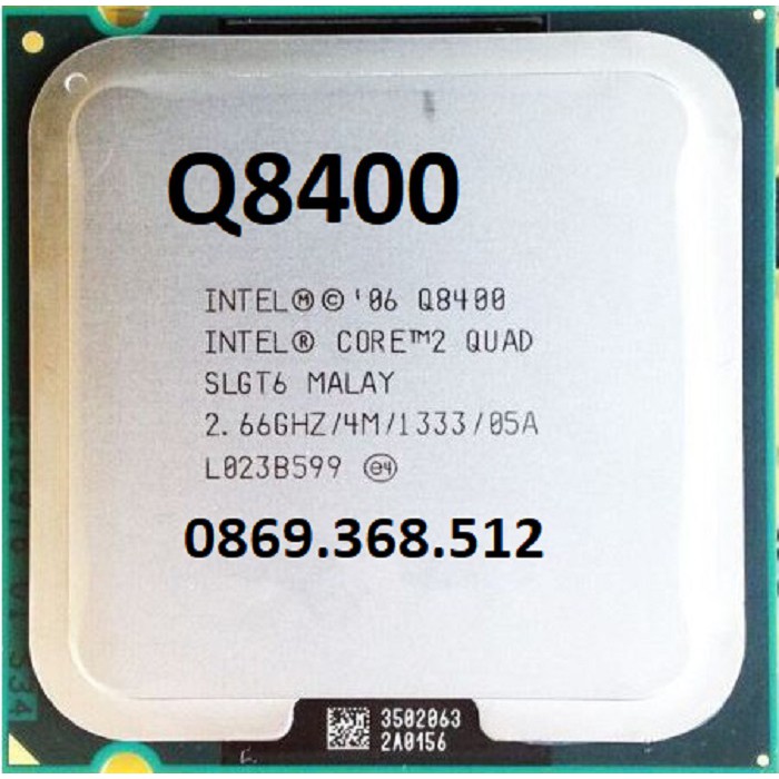 Chip E8400 Q6600 Q8200 Q8400 socket 775 lắp main g31 g41 BH 12 tháng