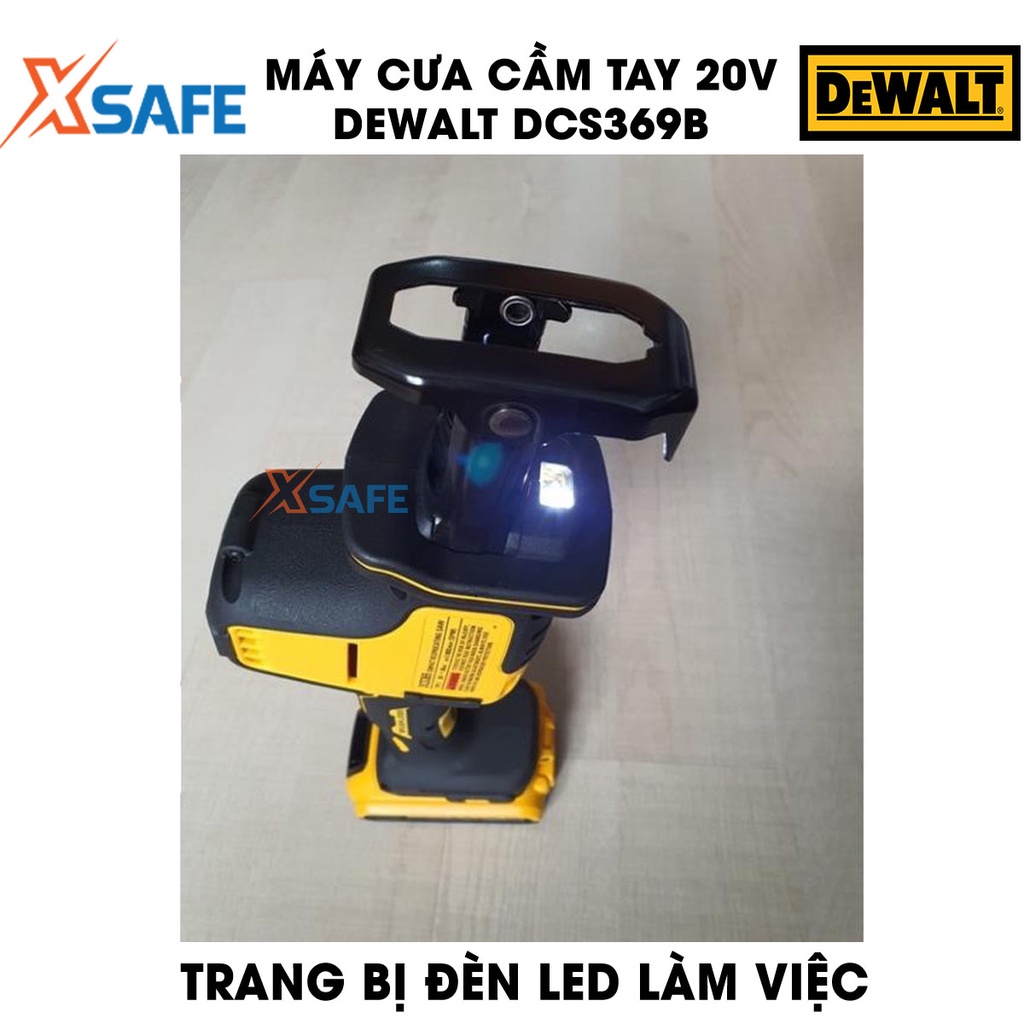 Máy cưa cầm tay 20V Max DEWALT DCS369B Máy cưa chính hãng DeWalt, dùng pin, động cơ không chổi than, có đèn LED làm việc