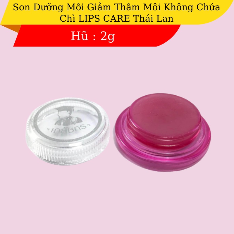 Son Dưỡng Môi LIPS CARE 2g - Thái Lan