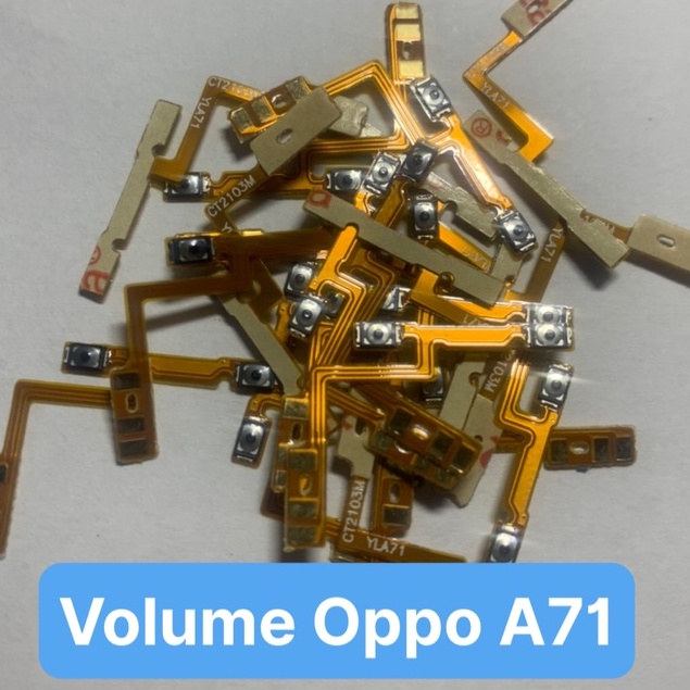 Cáp nguồn / volume / âm lượng oppo A71