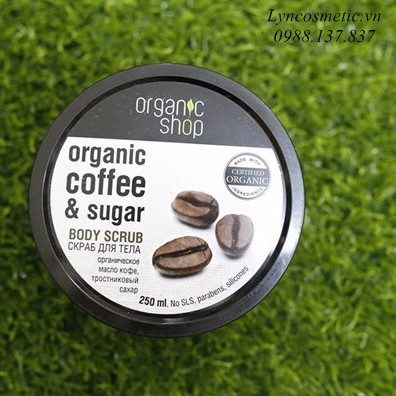 Tẩy tế bào chết ORGANIC COFFEE &amp; SUGAR BODY SCRUB (Body)