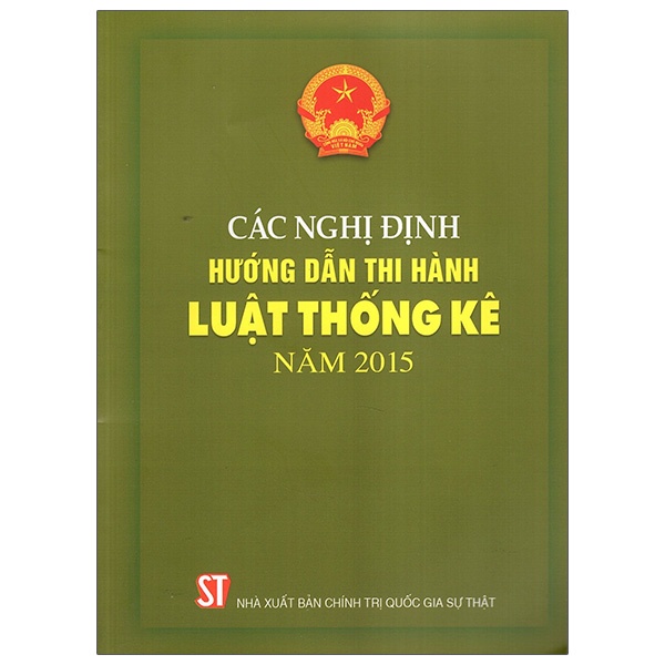 Sách Các Nghị Định Hướng Dẫn Thi Hành Luật Thống Kê Năm 2015