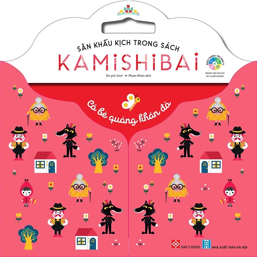 SÁCH - Sân khấu kịch trong sách - KAMISHIBAI- Cô bé quàng khăn đỏ
