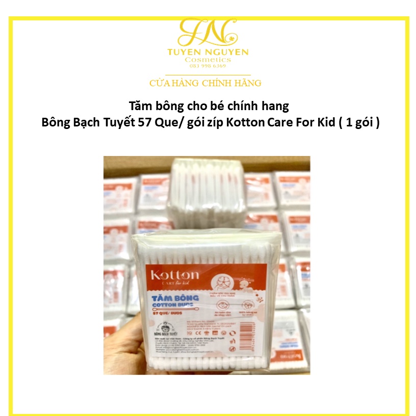 Tăm bông cho bé chính hãng Bông Bạch Tuyết 57 Que/ gói zíp Kotton Care For Kid