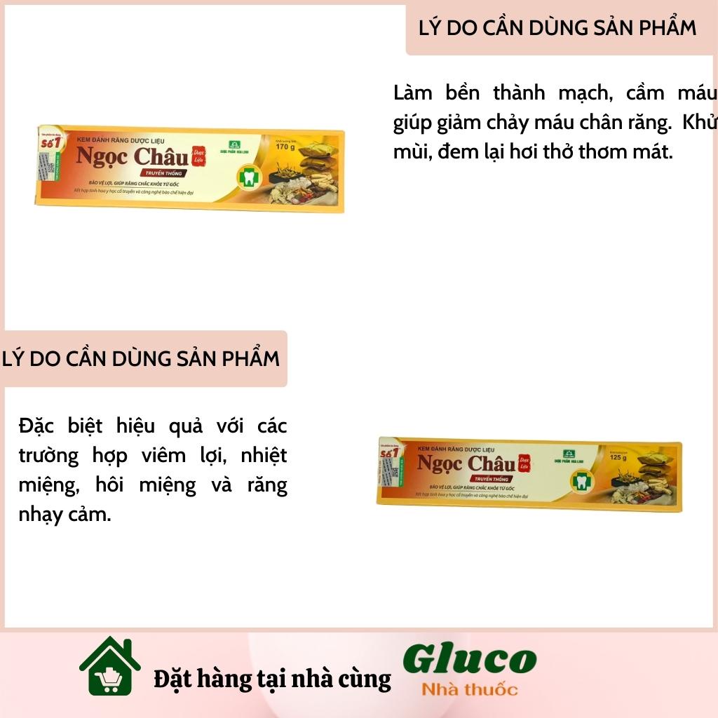 Kem đánh răng dược liệu Ngọc Châu 170g GLU047