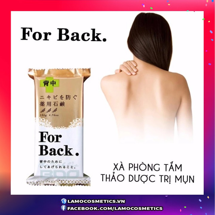 Xà Phòng Tắm Ngừa Lưng For Back Nhật Bản Chính Hãng 100%