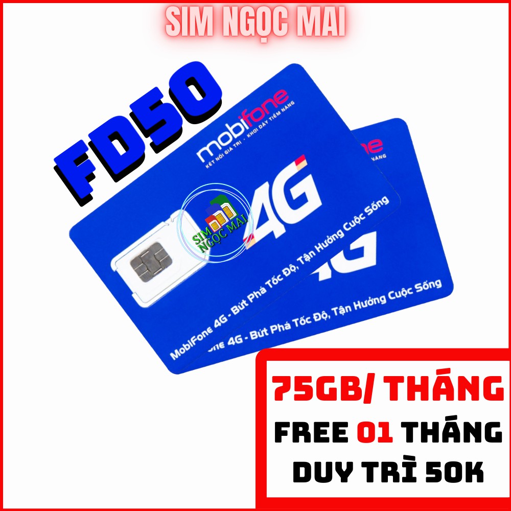 Sim 4G Mobifone C50N -- DIP50 - FD50 - F120WF - LÊN MẠNG THẢ GA CHỈ 50K/THÁNG