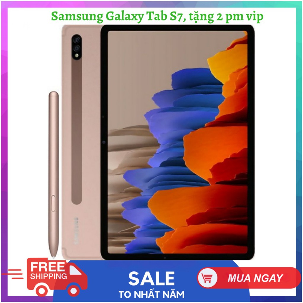 Máy tính bảng Samsung Galaxy Tab S7 6GB/128GB- Hàng chính hãng tặng 2 phần mềm vip tienganh123 và luyenthi123 trọn đời