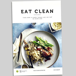Sách - Eat Clean - Thực Đơn 14 Ngày Thanh Lọc Cơ Thể Và Giảm Cân