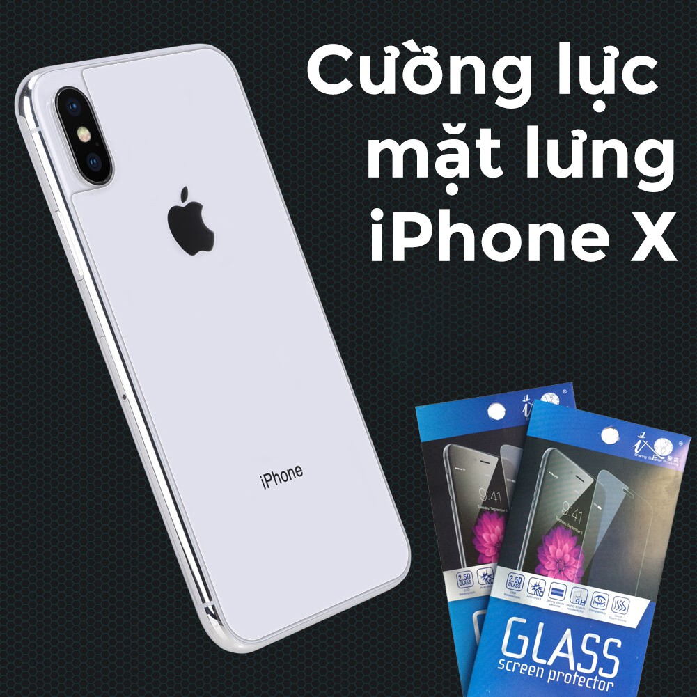 Dán cường lực mặt lưng (back) 9H cho iPhone X giá rẻ