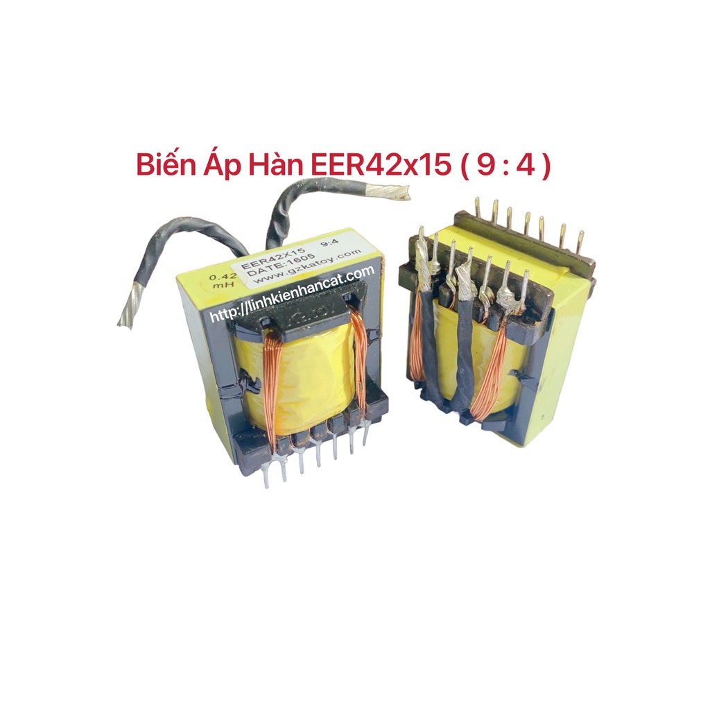 Biến Áp Hàn EER42x15 ( 9:4 )