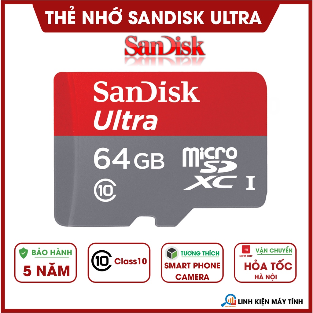 [Giảm giá sốc]Thẻ Nhớ Sandisk 64GB MicroSD Ultra nhập khẩu - Cam kết hàng chất lượng - Bảo hành 5 năm !!