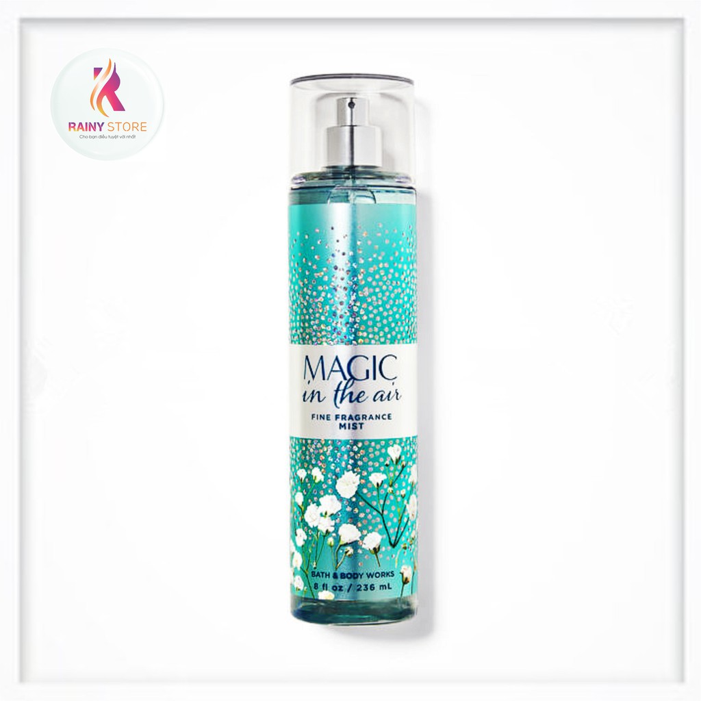 Xịt thơm toàn thân Bath & Body Works Magic In The Air 236ml