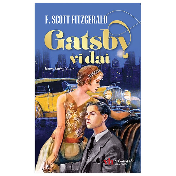 Sách Gatsby Vĩ Đại - Tác Phẩm Kinh Điển