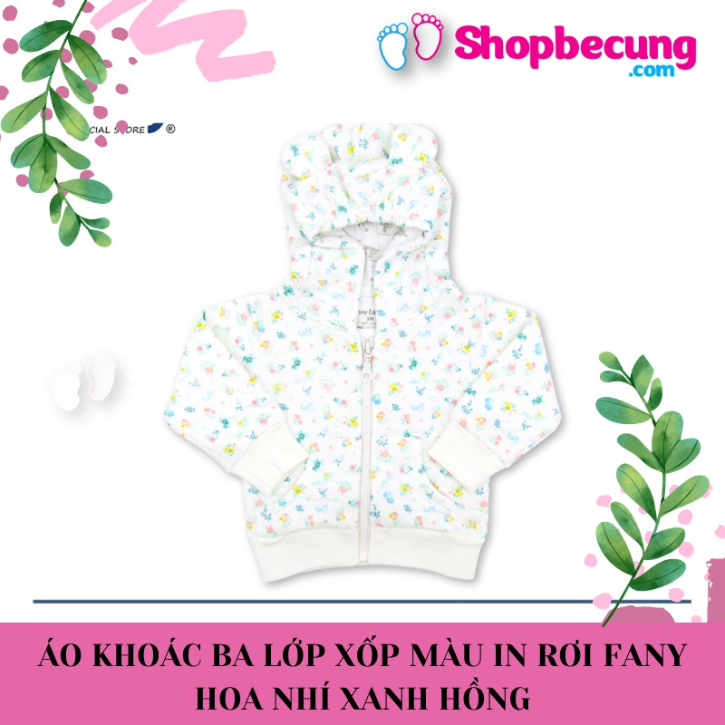 ÁO KHOÁC CHO BÉ BA LỚP XỐP MÀU IN RƠI FANY HOA NHÍ XANH HỒNG