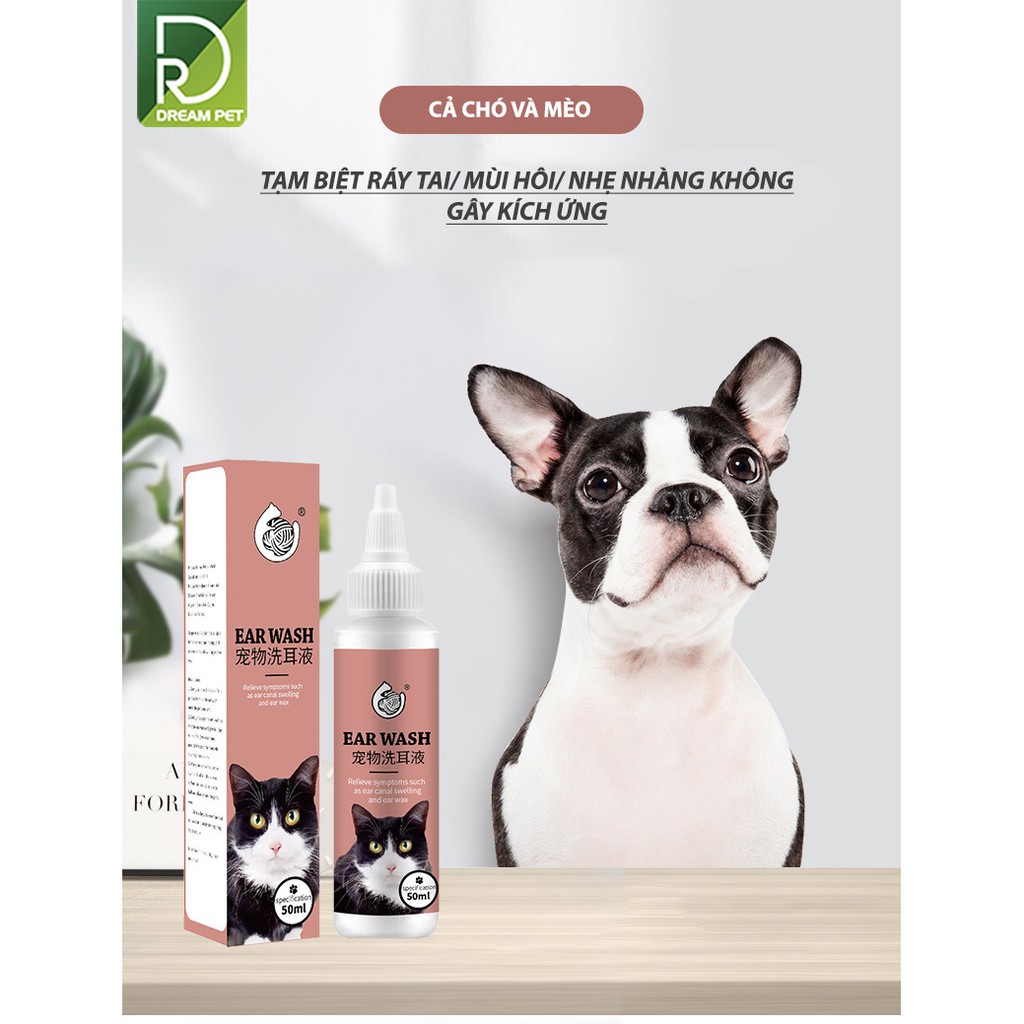 NƯỚC RỬA VỆ SINH TAI CHO CHÓ MÈO - EAR WASH DreamPet