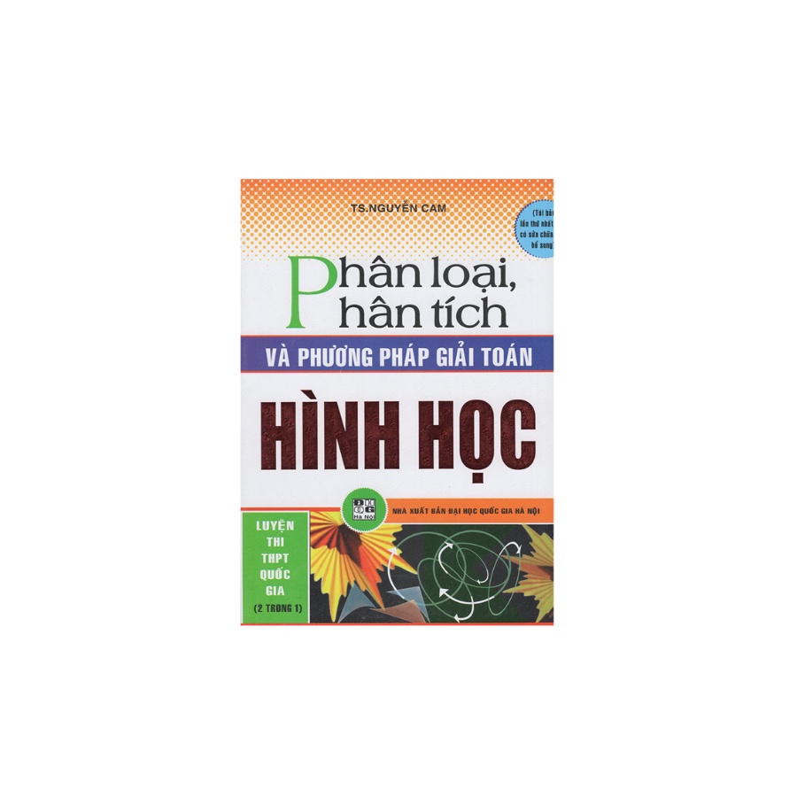 Sách - Phân Loại Phân Tích Và Phương Pháp Giải Toán Hình Học