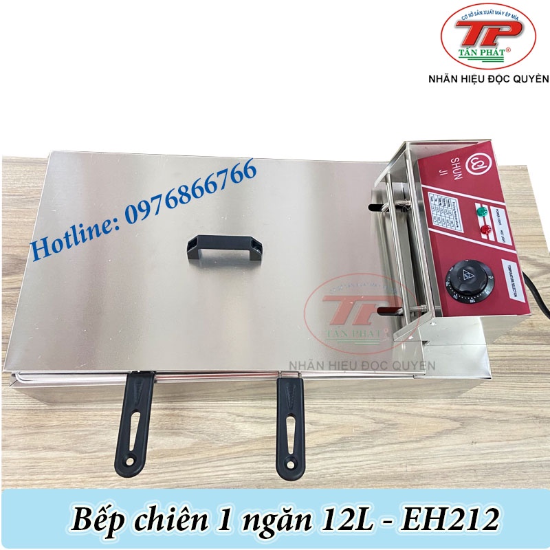 BẾP CHIÊN 1 NGĂN 12L, BẾP CHIÊN ĐƠN 12L - EH212 - bếp chiên dầu chiên được nguyên con gà