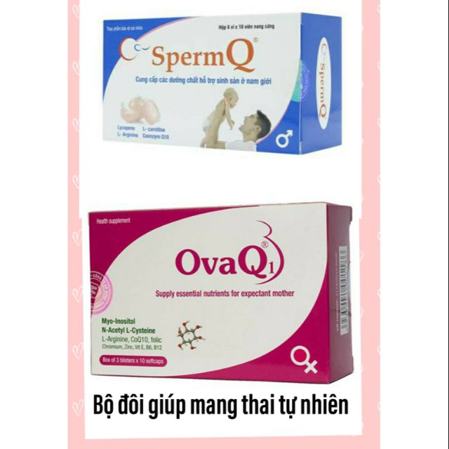 OvaQ1 và SpermQ hỗ trợ thụ thai